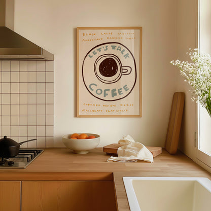 Let's Talk Coffee | Coffee Print | UNFRAMED