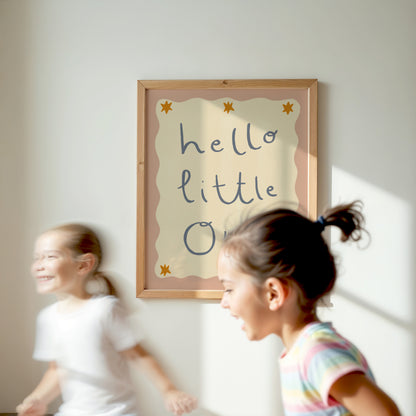 Hello Little One | Nursery Print | UNFRAMED