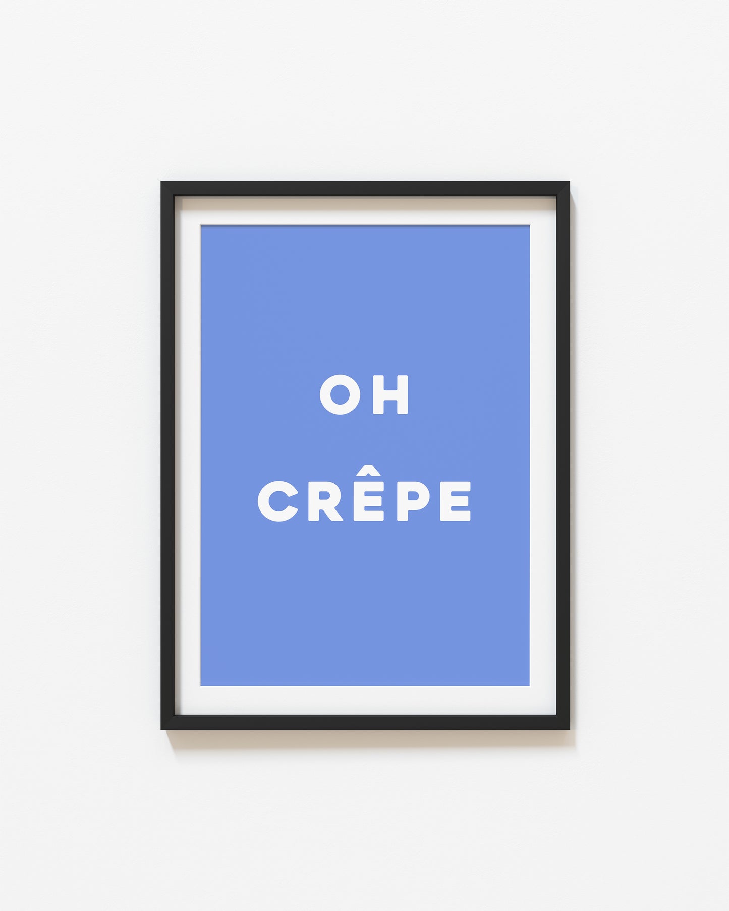 Oh Crepe | Kitchen Print | UNFRAMED