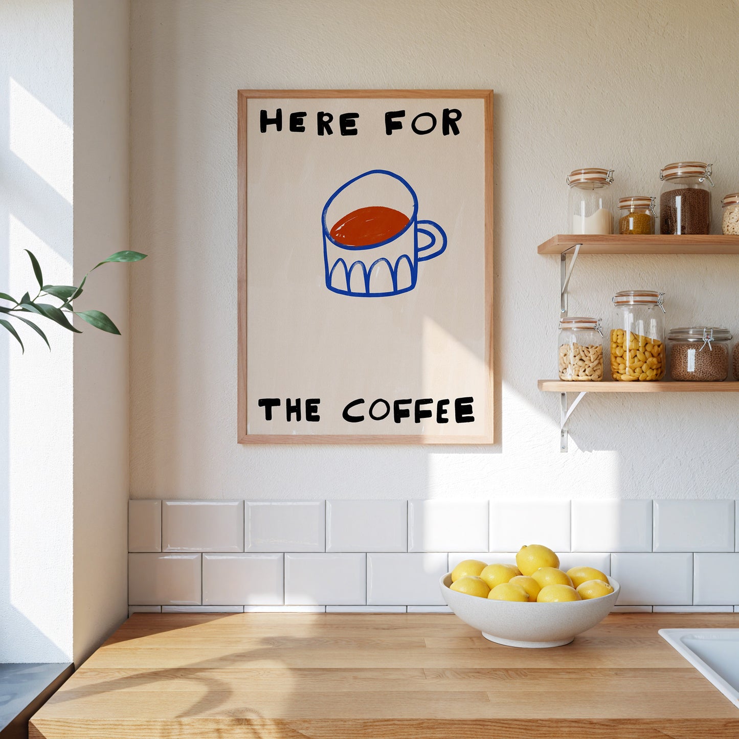 Here For The Coffee | Coffee Print | UNFRAMED