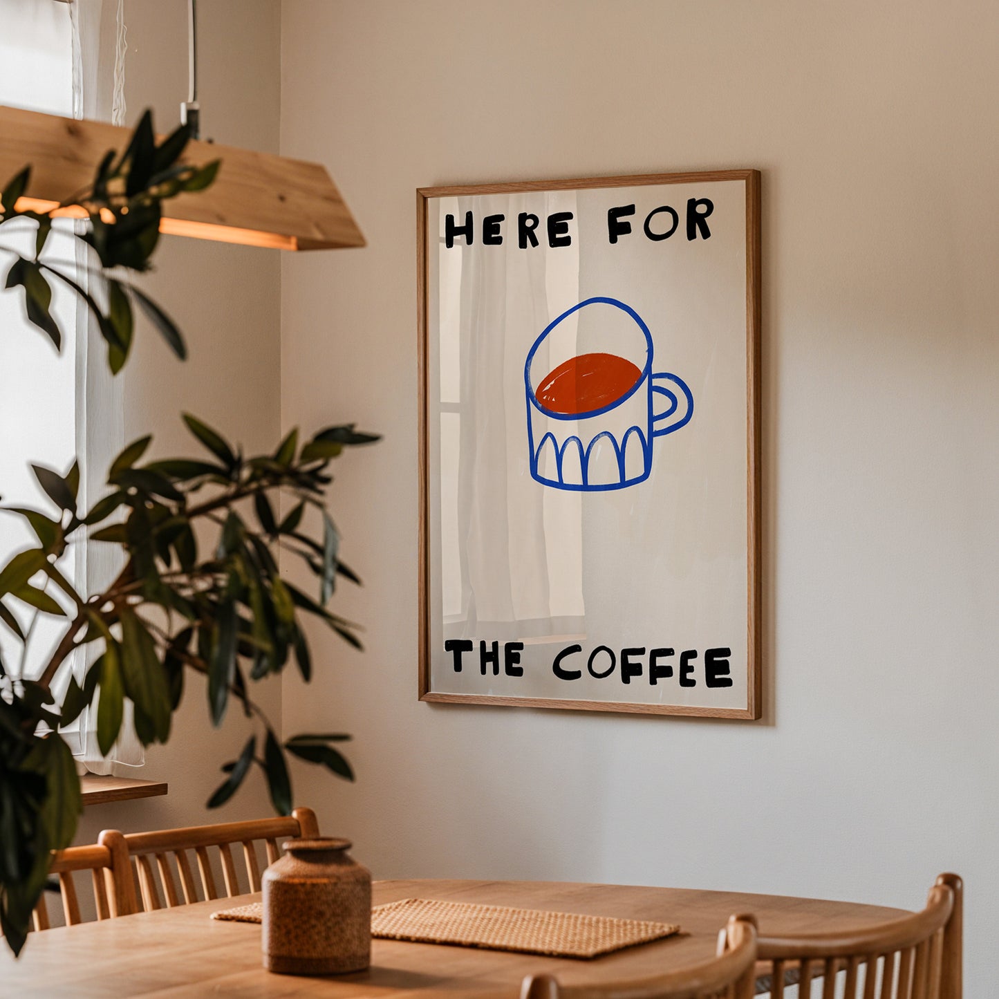 Here For The Coffee | Coffee Print | UNFRAMED