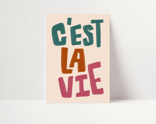 C'Est La Vie | French Poster | UNFRAMED