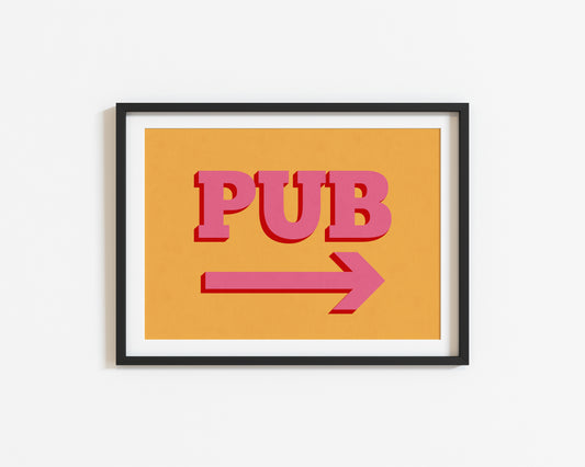 Pub This Way | Bar Poster | UNFRAMED