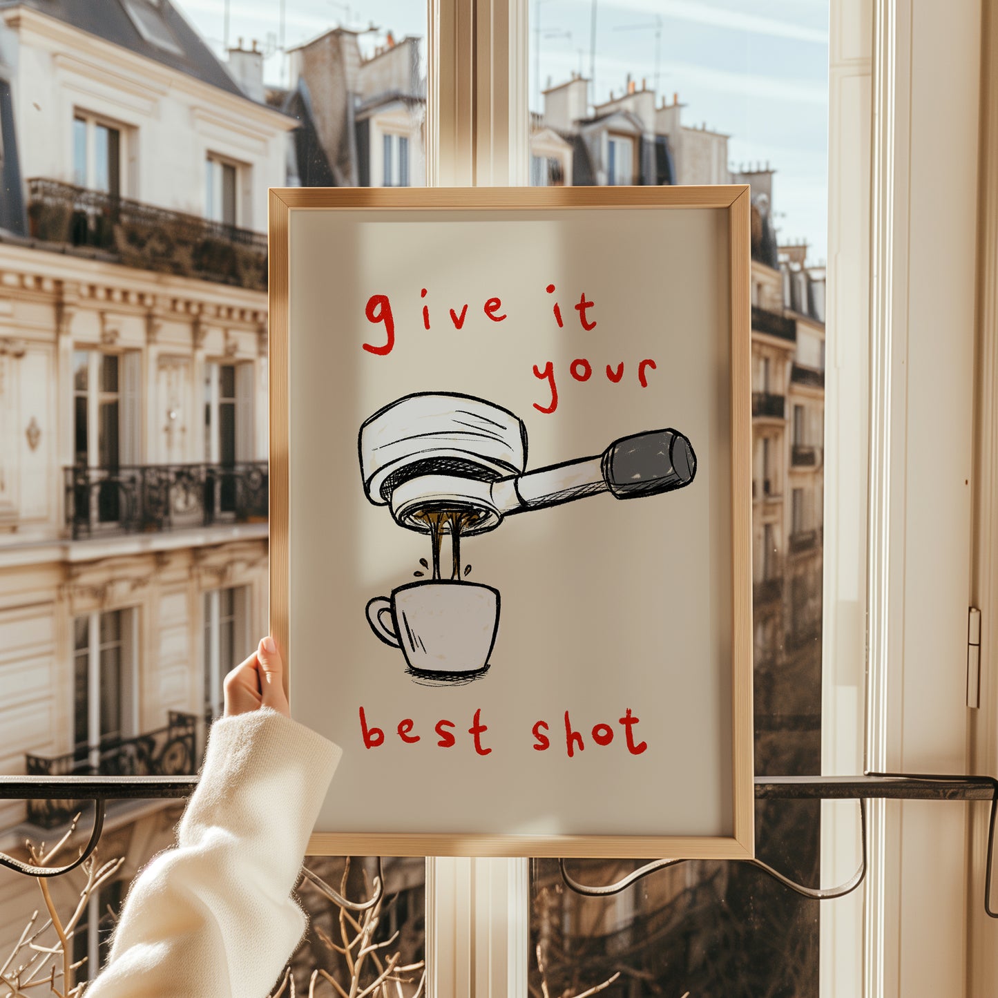 Give it Your Best Shot | Coffee Print | UNFRAMED