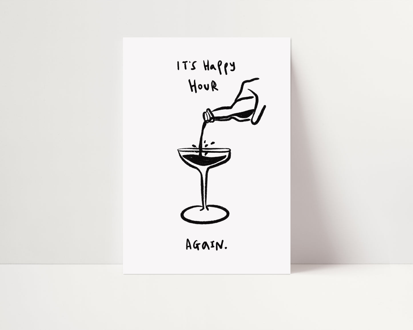 It's Happy Hour Again | Kitchen Print | UNFRAMED