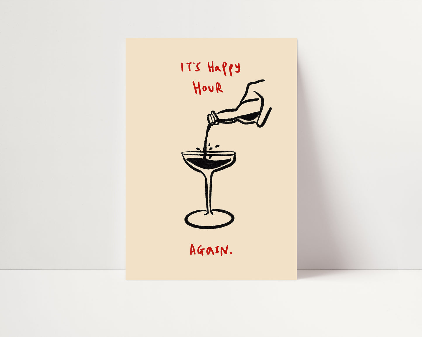 It's Happy Hour Again | Kitchen Print | UNFRAMED