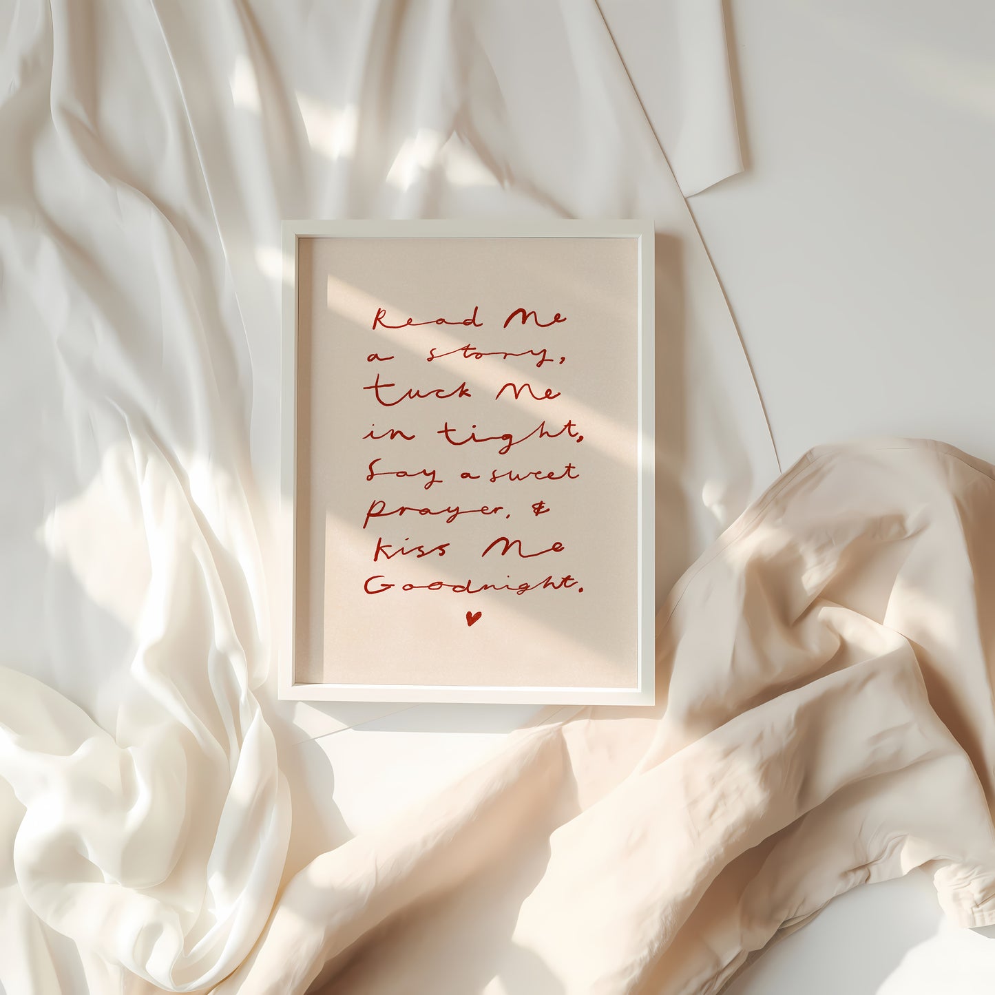 Kiss Me Good Night | Handwritten Nursery Print | UNFRAMED