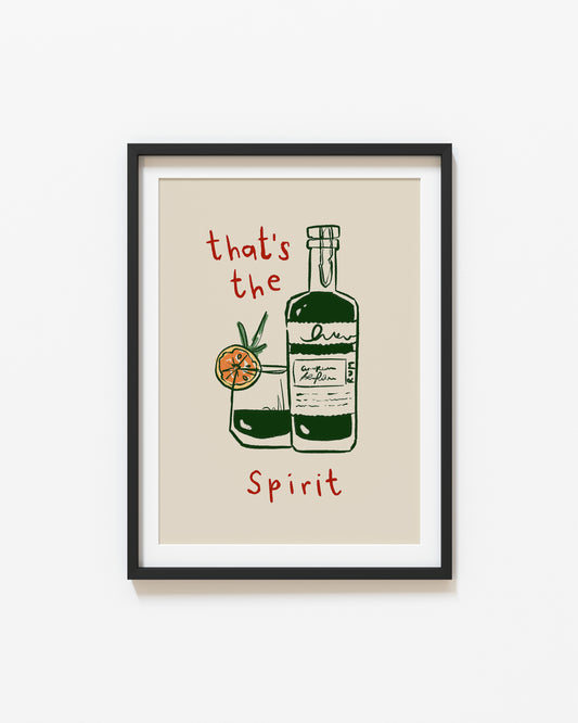 That's The Spirit | Bar Print | UNFRAMED