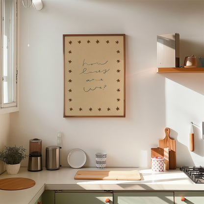 How Lucky Are We | Nursery Print | UNFRAMED