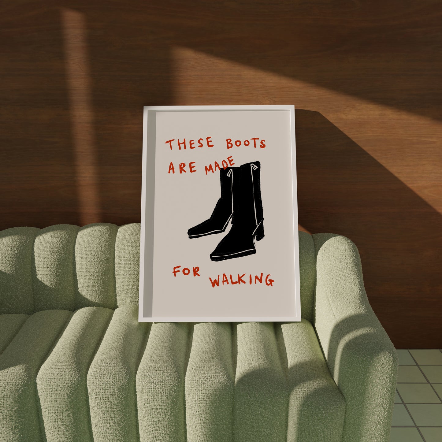 These Boots Are Made For Walking | Lyric Print | UNFRAMED