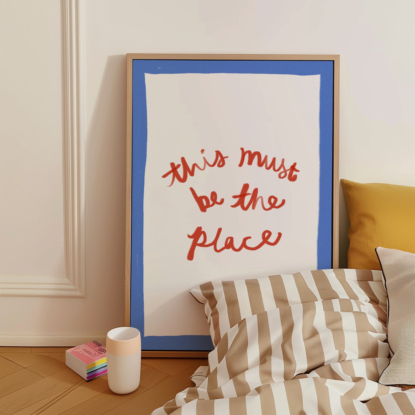 This Must Be The Place | Living Room Print | UNFRAMED