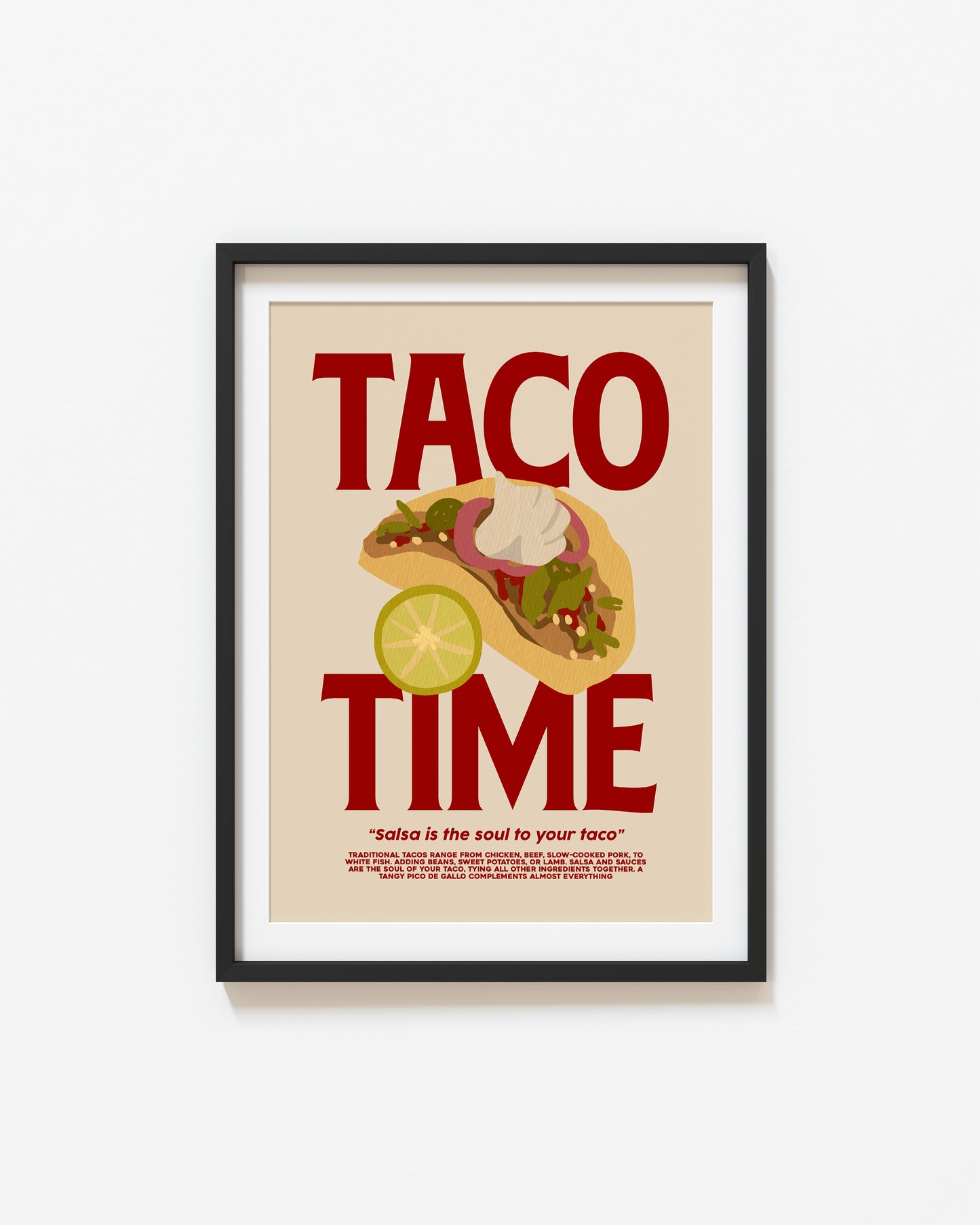 Taco Time | Food Poster | UNFRAMED