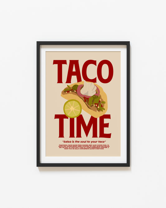 Taco Time | Food Poster | UNFRAMED