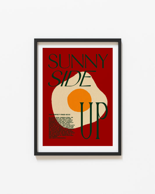 Sunny Side Up | Food Poster | UNFRAMED