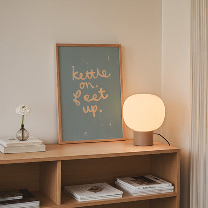 Kettle On Feet Up | Coffee Print | UNFRAMED