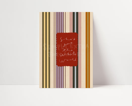 She's Got The Whole World | Nursery Print | UNFRAMED
