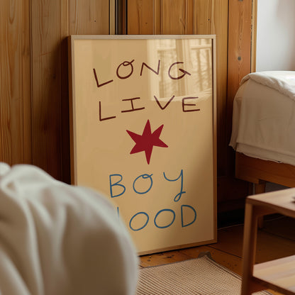 Long Live Boy Hood | Kid's Print | UNFRAMED