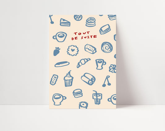 Tout De Suite | Pastries Print | UNFRAMED