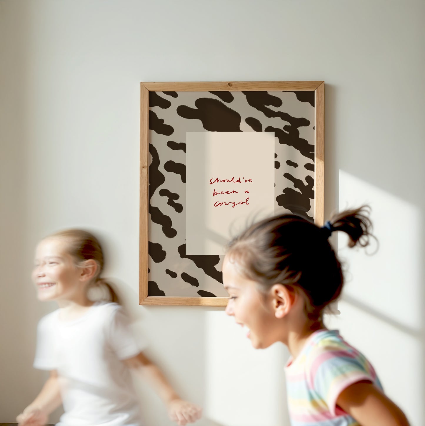 Should've Been A Cowgirl | Cowboy Print | UNFRAMED