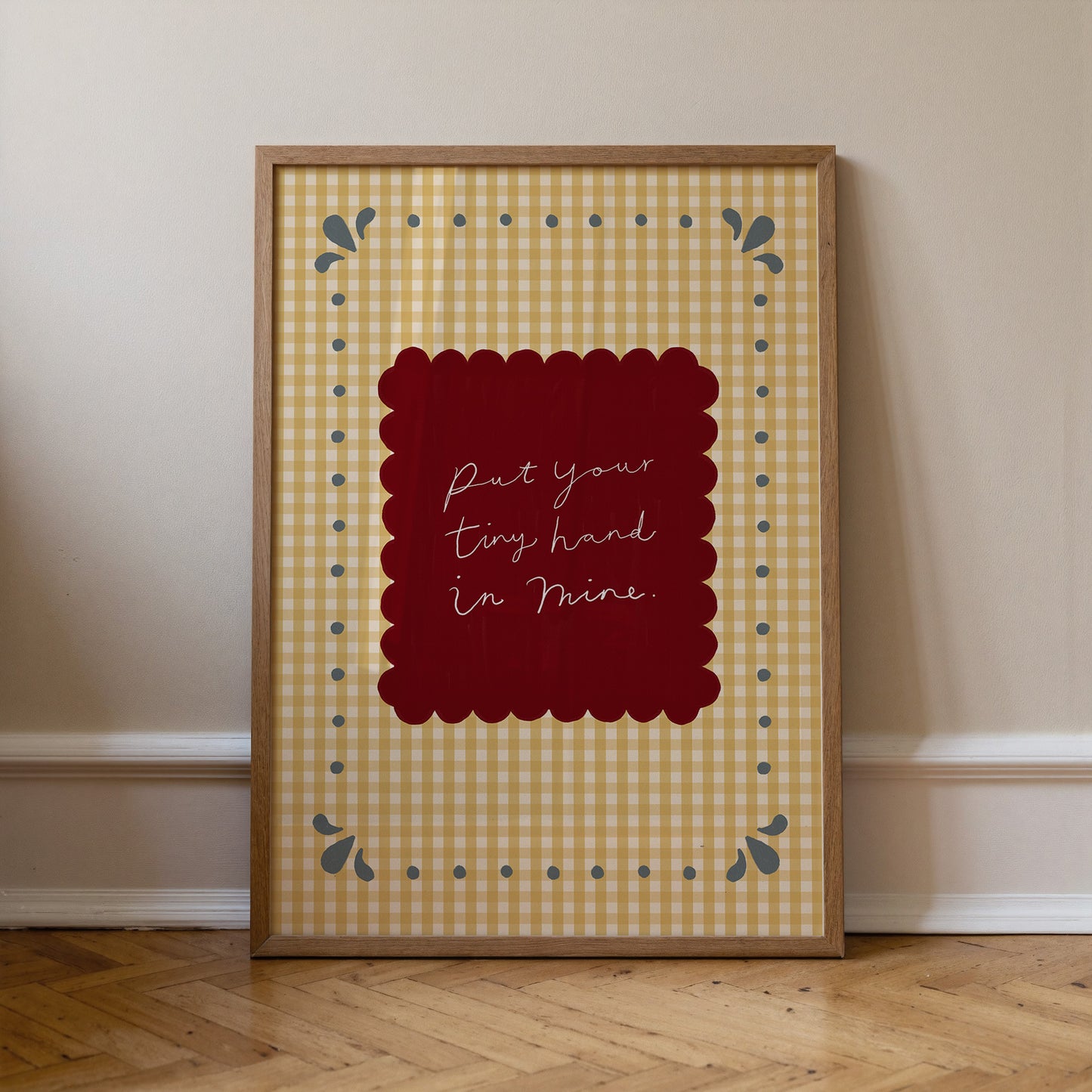 Put Your Tiny Hand In Mine | Nursery Print | UNFRAMED