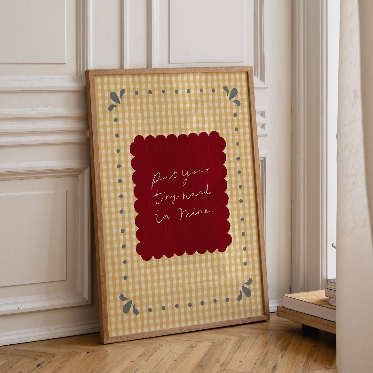 Put Your Tiny Hand In Mine | Nursery Print | UNFRAMED