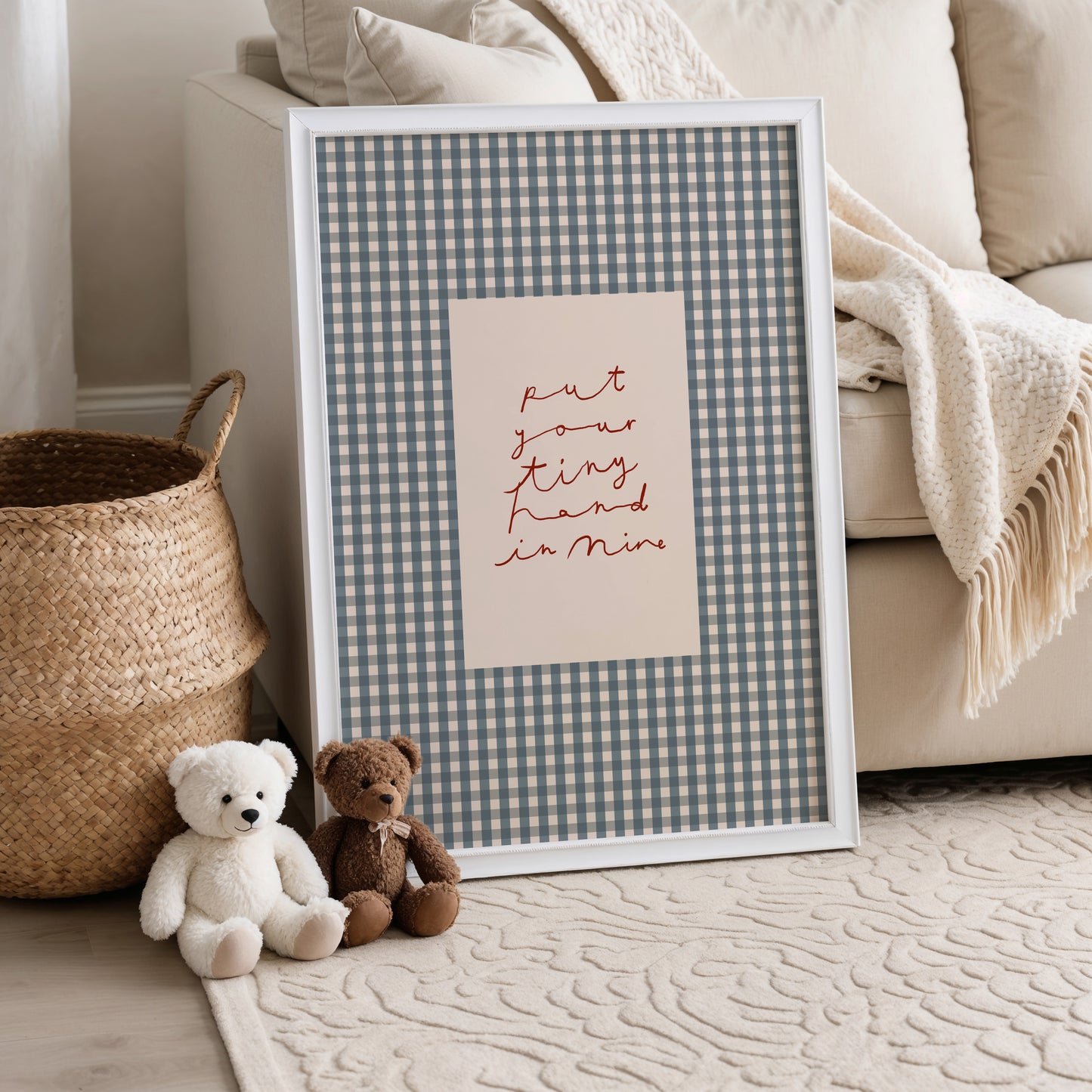 Put Your Tiny Hand In Mine | Gingham Nursery Print | UNFRAMED