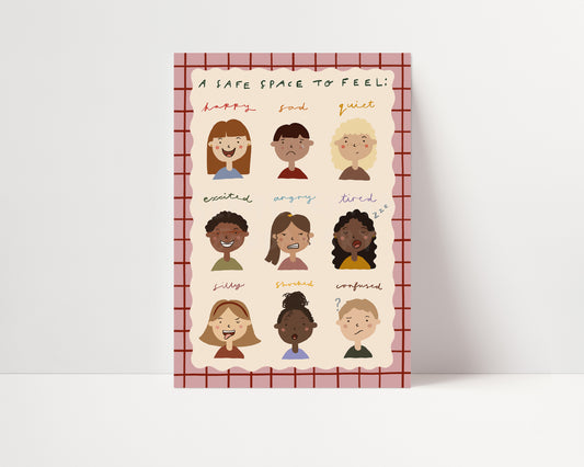 A Safe Space To Feel | Feelings Print | UNFRAMED
