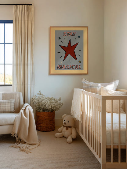 Stay Magical | Kids Print | UNFRAMED