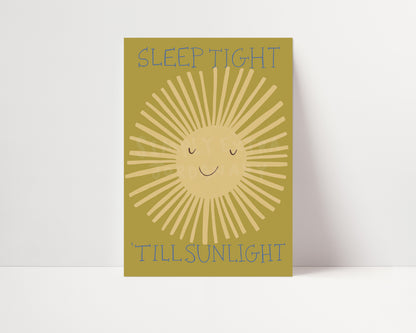 Sleep Tight 'Till Sunlight | Nursery Print | UNFRAMED