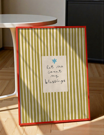 Let Me Count My Blessings | Striped Print | UNFRAMED