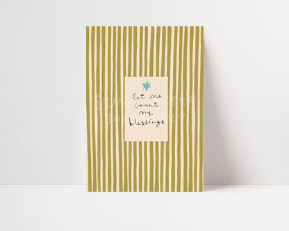 Let Me Count My Blessings | Striped Print | UNFRAMED