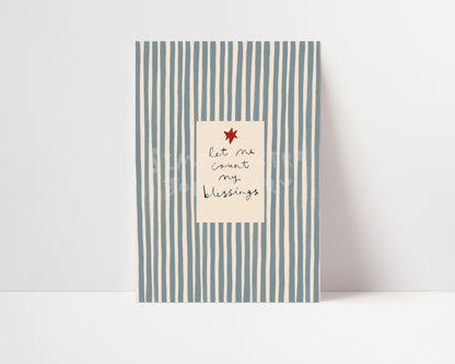 Let Me Count My Blessings | Striped Print | UNFRAMED