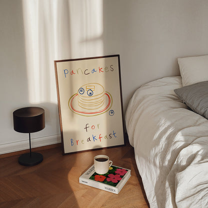 Pancakes For Breakfast | Breakfast Print | UNFRAMED