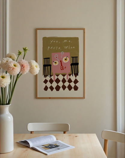You, Me, Pasta, Wine | Dining Room Print | UNFRAMED