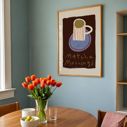 Matcha Mornings | Matcha Print | UNFRAMED