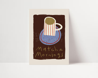 Matcha Mornings | Matcha Print | UNFRAMED