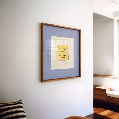 Life Is Short Eat The Cake | UNFRAMED