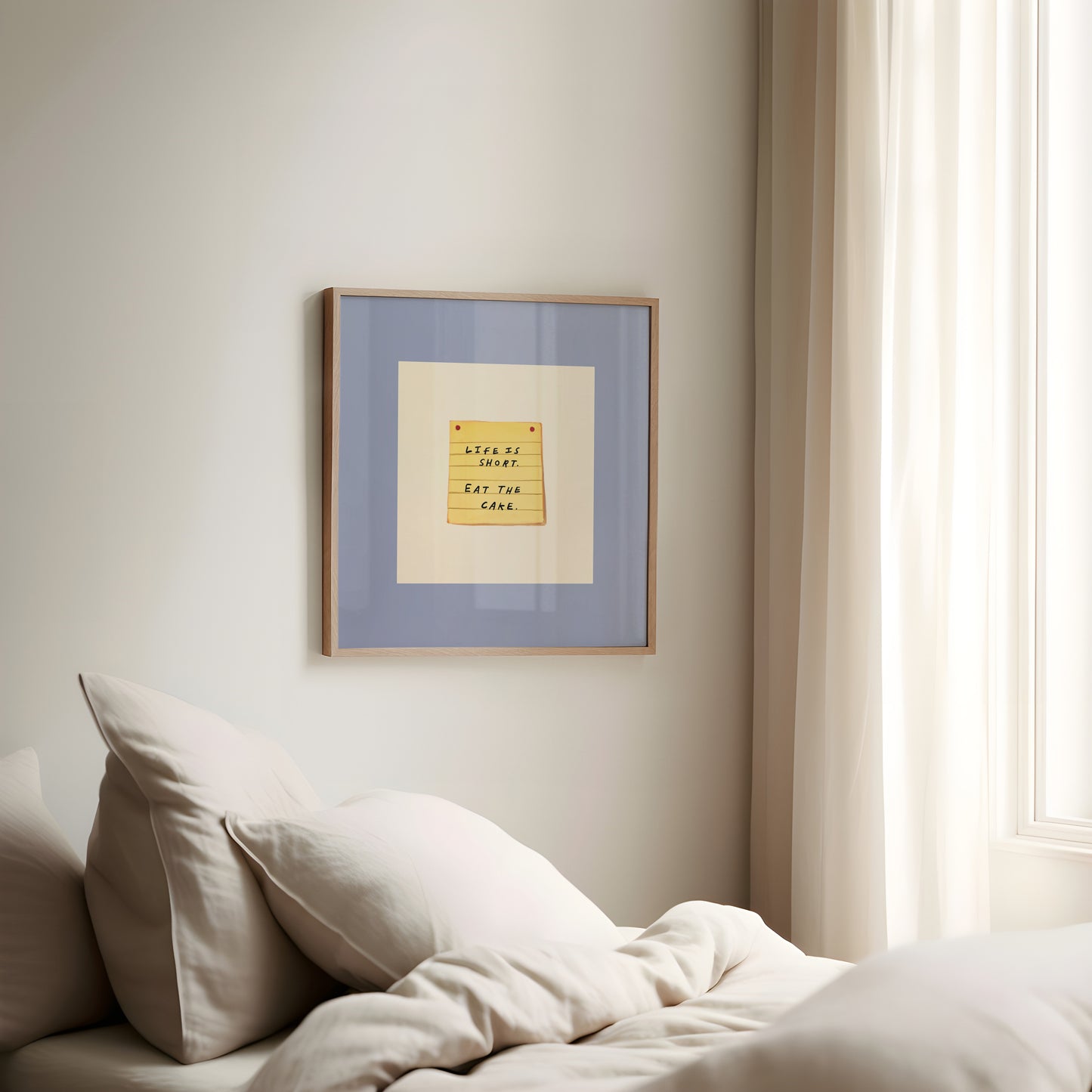 Life Is Short Eat The Cake | UNFRAMED