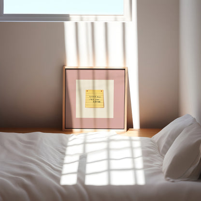 Love You See You Later | UNFRAMED