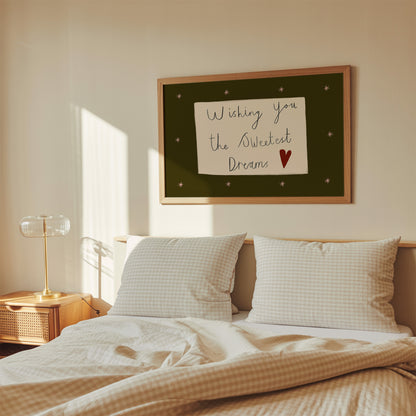 Wishing You The Sweetest Dreams | Handwritten Print | UNFRAMED