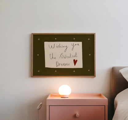 Wishing You The Sweetest Dreams | Handwritten Print | UNFRAMED