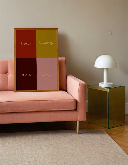 How Lucky Are We | UNFRAMED