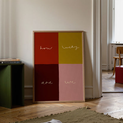 How Lucky Are We | UNFRAMED