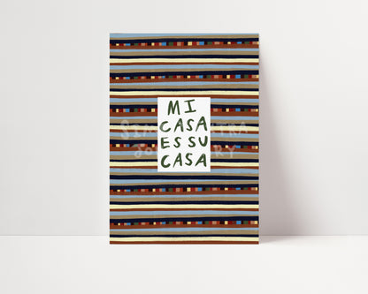 Mi Casa Es Su Casa | Striped Print | UNFRAMED
