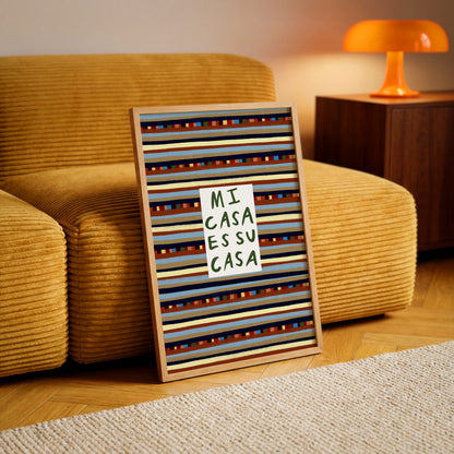 Mi Casa Es Su Casa | Striped Print | UNFRAMED