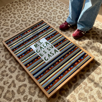 Mi Casa Es Su Casa | Striped Print | UNFRAMED
