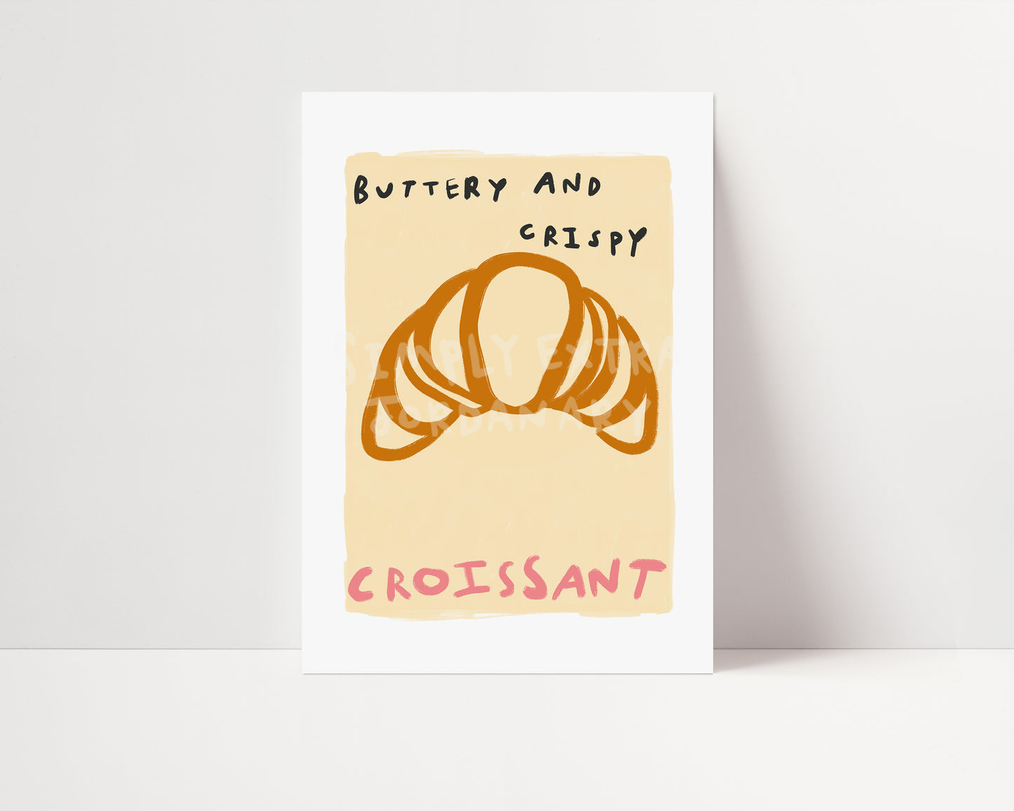 Buttery And Crispy | Croissant Print | UNFRAMED