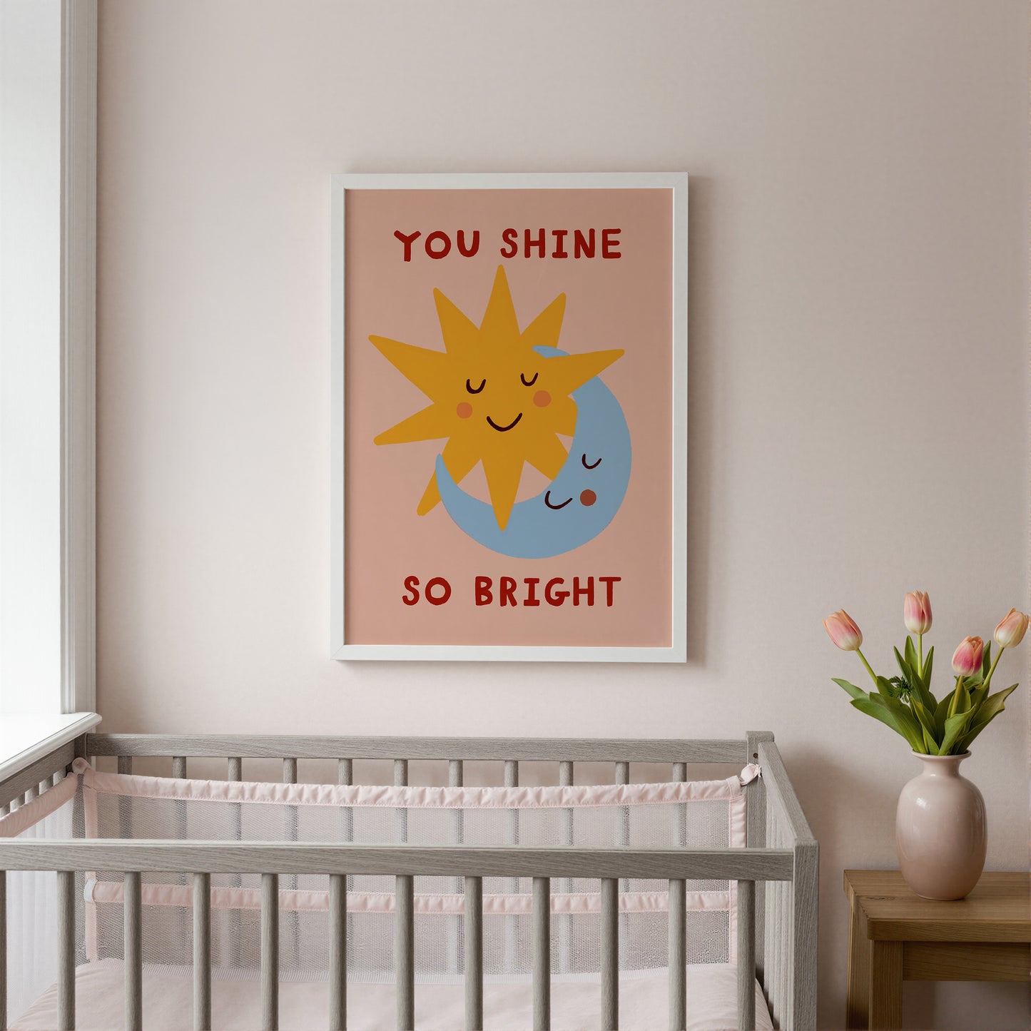 You Shine So Bright | Nursery Print | UNFRAMED