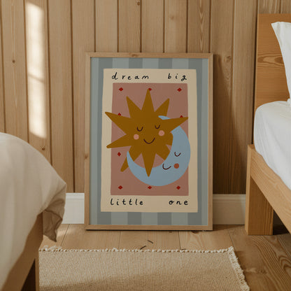 Dream Big Little One | Sun and Moon Print | UNFRAMED