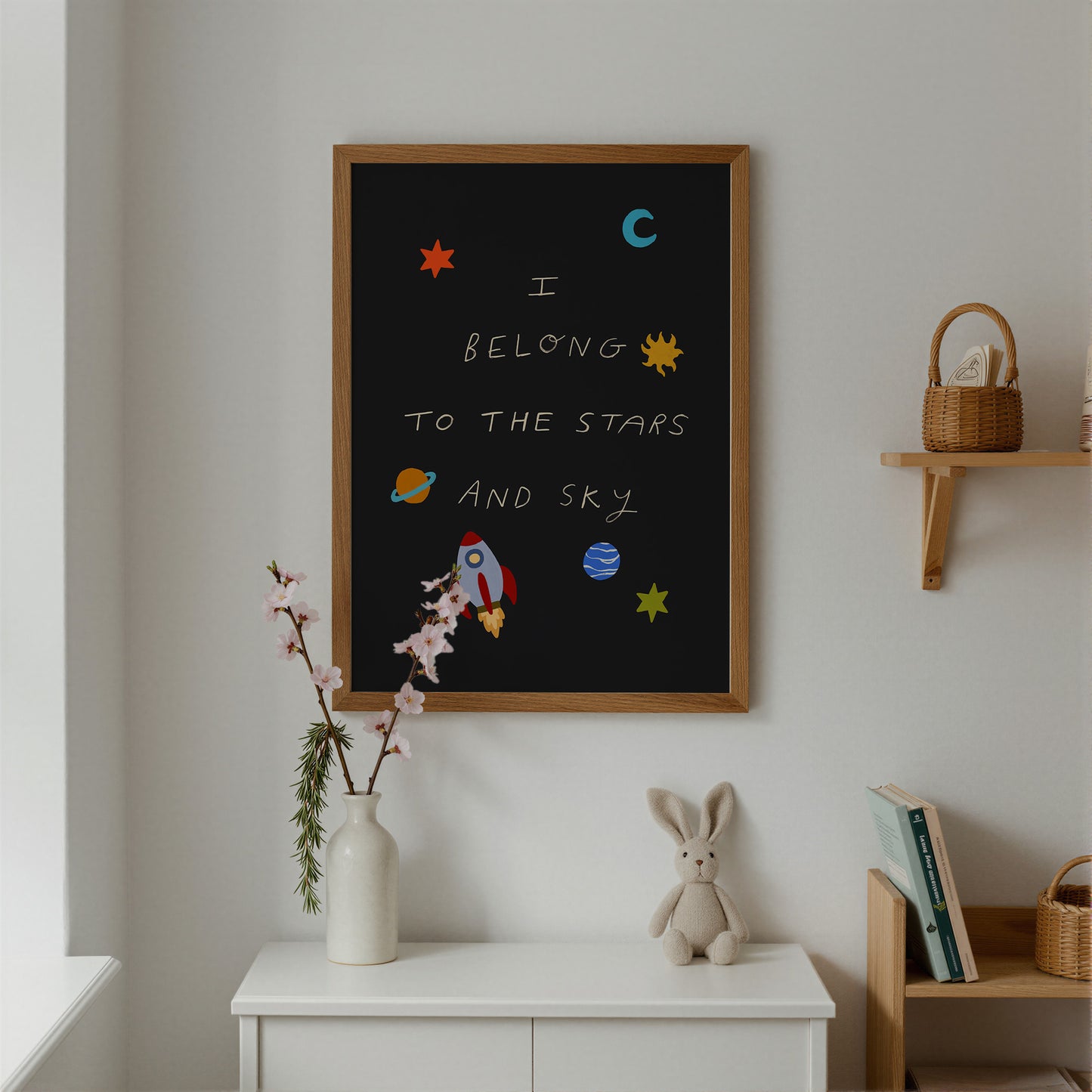I Belong To The Stars And Sky | Space Print | UNFRAMED